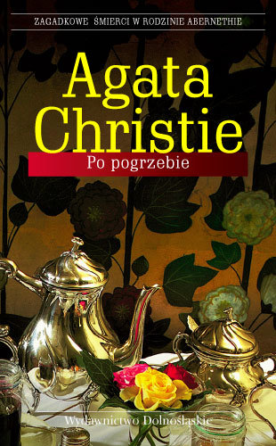 Pakiet Christie: Po pogrzebie / Niemy świadek / Dom zbrodni Christie Agata