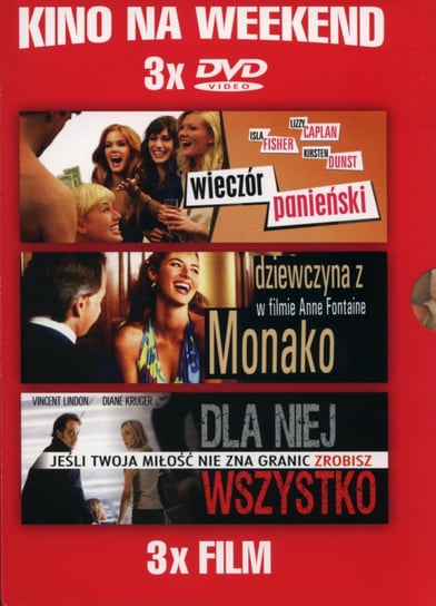 Pakiet czerwony: Wieczór panieński / Dziewczyna z Monako / Dla niej wszystko Various Directors