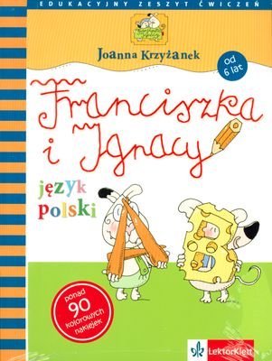 Pakiet: Franciszka i Ignacy. Język polski, matematyka, przyroda Krzyżanek Joanna