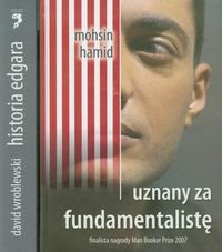 Pakiet: Historia Edgara / Uznany za fundamentalistę Wroblewski David, Mohsin Hamid