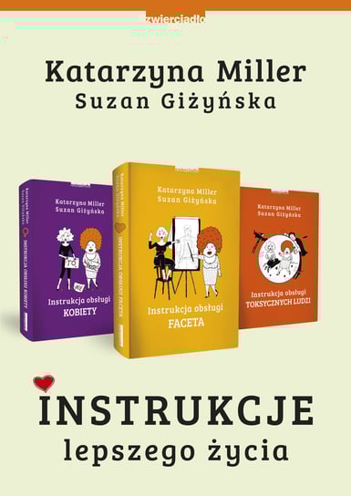 Pakiet: Instrukcje lepszego życia Miller Katarzyna, Giżyńska Suzan