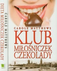 Pakiet: Klub miłośniczek czekolady / Dieta miłośniczek czekolady Matthews Carole