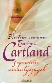 Pakiet: Magia miłości / Księżycowy promyk / Grecki książę / Zagadka miłości / Wezwanie z północy Cartland Barbara