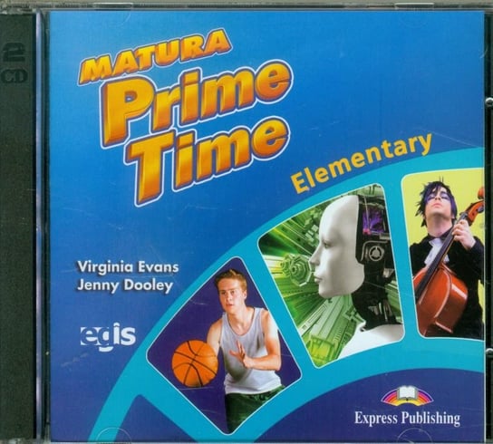 Pakiet: Matura Prime Time Elementary Class CD 1-4 Opracowanie zbiorowe