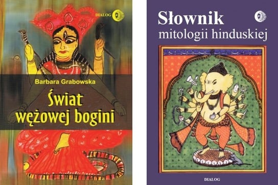 Pakiet: Odcienie hinduizmu. Słownik mitologii hinduskiej / Świat wężowej Bogini Grabowska Barbara