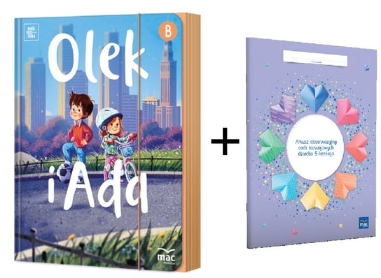 Pakiet: Olek i Ada. Poziom B / Arkusz obserwacyjny cech rozwojowych dziecka 5-letniego Opracowanie zbiorowe