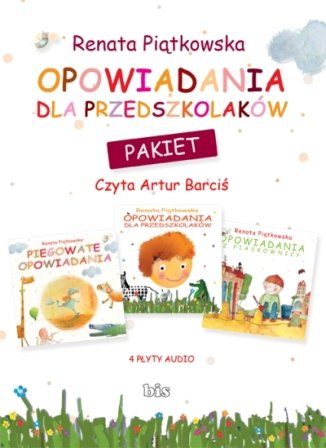 Pakiet: Opowiadania dla przedszkolaków Piątkowska Renata
