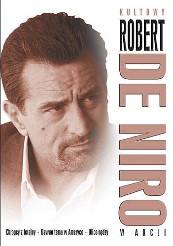 Pakiet: Robert De Niro. Chłopcy z Ferajny / Dawno Temu w Ameryce / Ulice Nędzy Various Directors