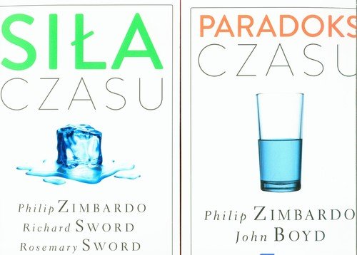 Pakiet: Siła czasu / Paradoks czasu Zimbardo Philip, Sword Richard, Sword Rosemary