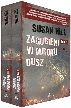 Pakiet: Simon Serrailler. Tom 1-2. Zagubieni w mroku dusz Hill Susan