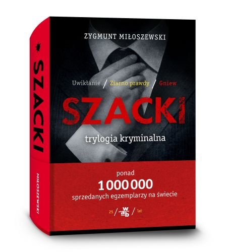Pakiet Teodor Szacki: Uwikłanie / Ziarno prawdy / Gniew Miłoszewski Zygmunt