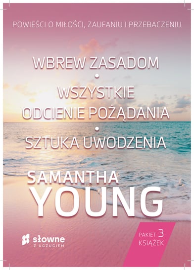 Pakiet: Wbrew zasadom / Wszystkie odcienie pożądania / Sztuka uwodzenia