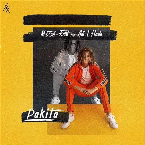 Pakita MEGA-Ertsi feat. Adi L Hasla