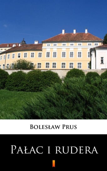 Pałac i rudera - ebook mobi Prus Bolesław