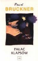 Pałac klapsów Bruckner Pascal
