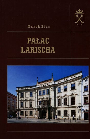 Pałac Larischa Stus Marek