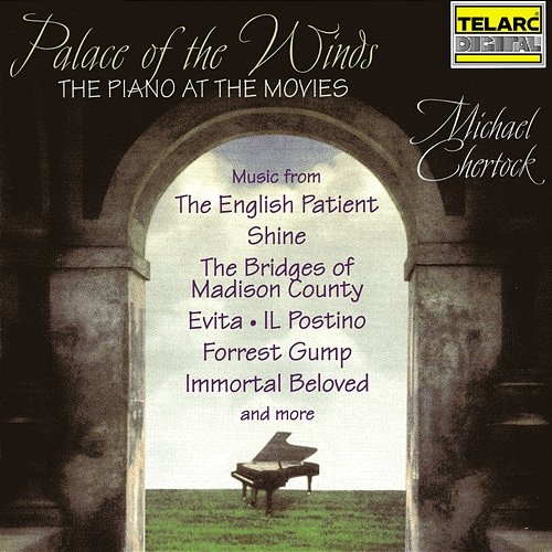 Palace Of The Winds: The Piano At The Movies Michael Chertock