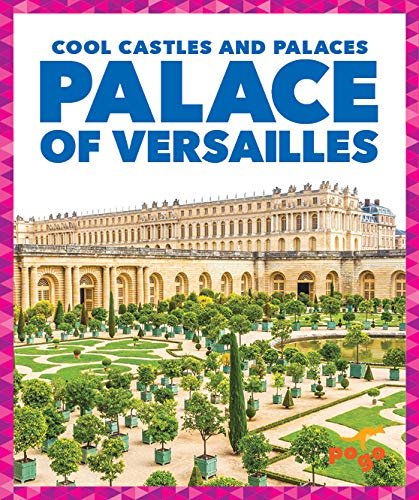 Palace Of Versailles Clara Bennington