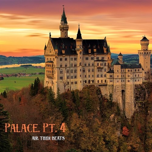 Palace, Pt. 4 Air Tindi Beats