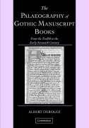 Palaeography of Gothic Manuscript Books Albert Derolez