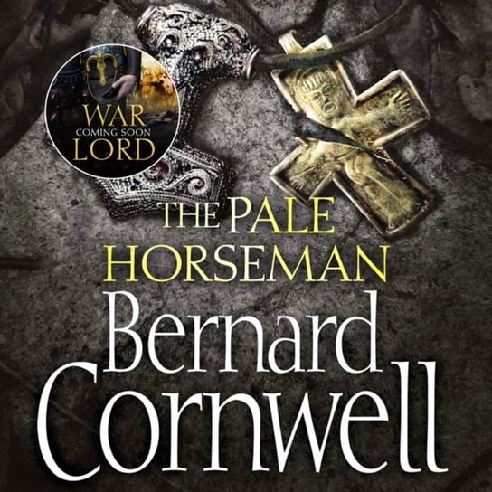 Pale Horseman (The Last Kingdom Series, Book 2) Cornwell Bernard