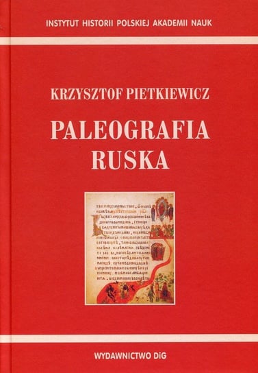 Paleografia ruska Pietkiewicz Krzysztof