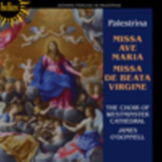 Palestrina: Missa De beata virgine; Missa Ave Maria Westminster Cathedral Choir