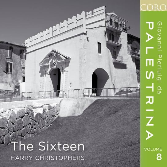Palestrina: The Sixteen. Volume 8 The Sixteen