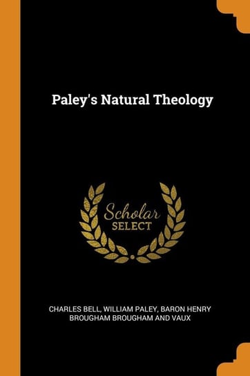 Paley's Natural Theology Bell Charles