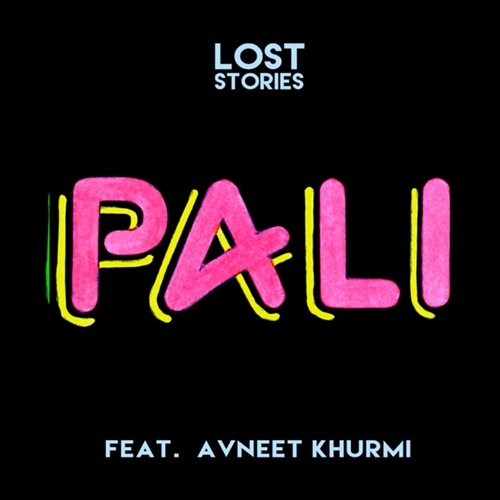 Pali Lost Stories, Avneet Khurmi