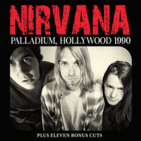 Palladium, Hollywood 1990 Nirvana