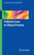 Palliative Care in Clinical Practice Zeppetella Giovambattista