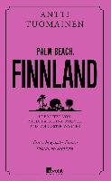 Palm Beach, Finnland Tuomainen Antti