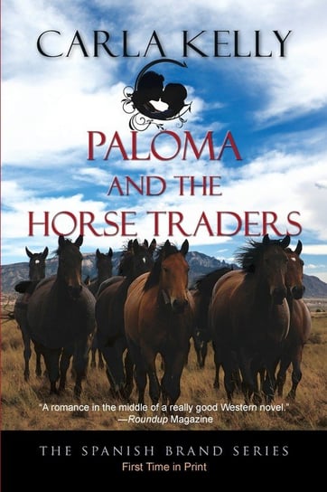 Paloma and the Horse Traders Kelly Carla