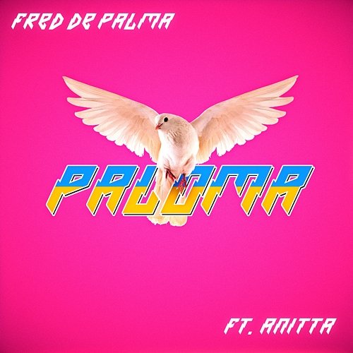 Paloma Fred De Palma feat. Anitta