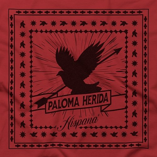 Paloma Herida Hispana