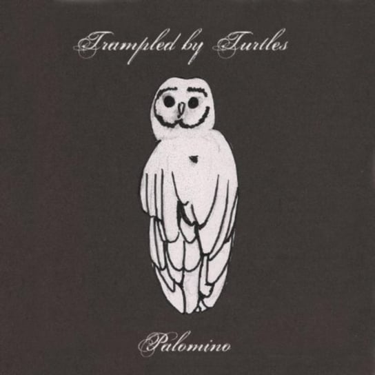 Palomino Trampled by Turtles
