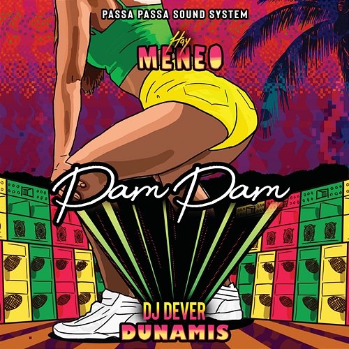 Pam Pam DJ Dever, Dunamis