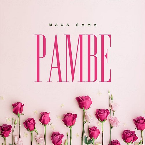 Pambe Maua Sama