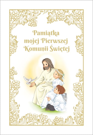 Pamiątka mojej Pierwszej Komunii Świętej Gorlowski Tomasz
