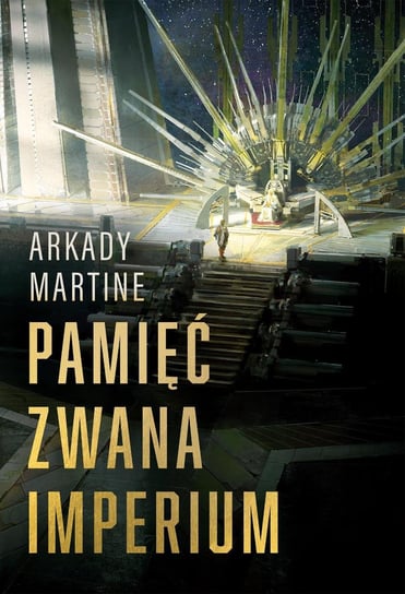 Pamięć zwana Imperium - ebook epub Martine Arkady