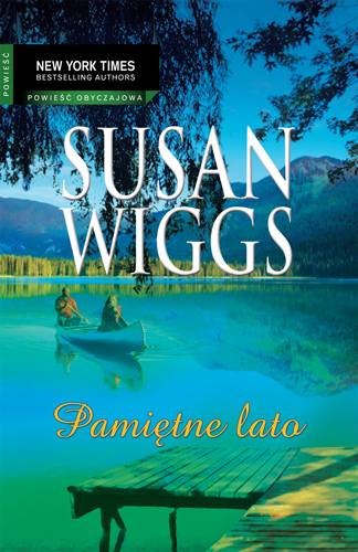 Pamiętne lato Wiggs Susan