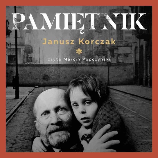 Pamiętnik Korczak Janusz