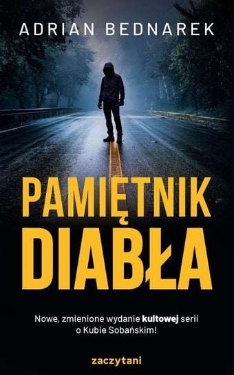 Pamiętnik diabła. Kuba Sobański. Tom 1 Bednarek Adrian