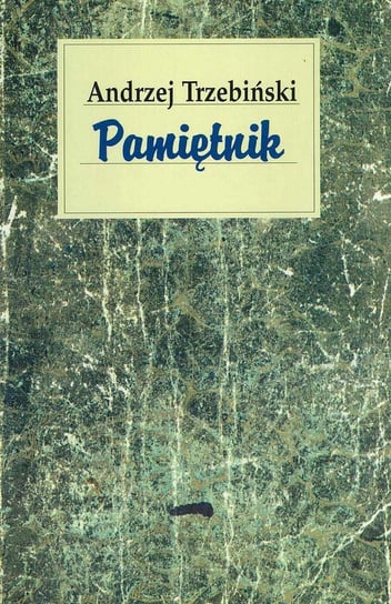 Pamiętnik - ebook mobi Trzebiński Andrzej