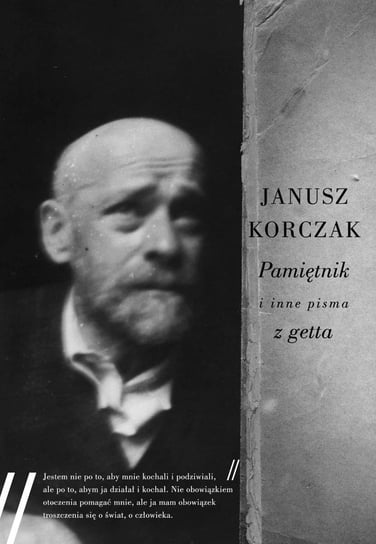 Pamiętnik i inne pisma z getta Korczak Janusz