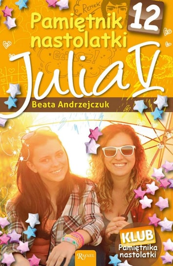 Pamiętnik nastolatki 12. Julia V - ebook epub Andrzejczuk Beata