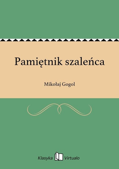 Pamiętnik szaleńca - ebook epub Gogol Mikołaj