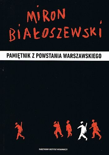 Pamiętnik z Powstania Warszawskiego Białoszewski Miron