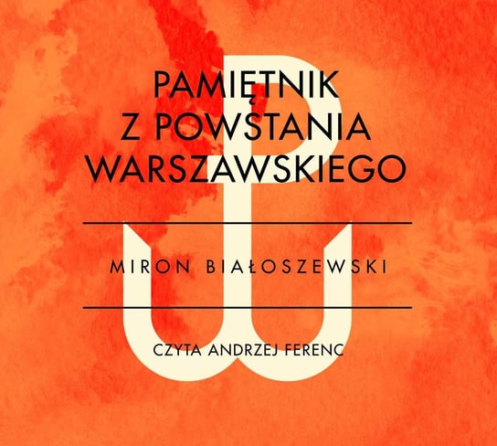Pamiętnik z powstania warszawskiego Białoszewski Miron